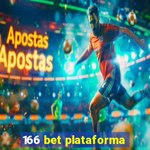 166 bet plataforma